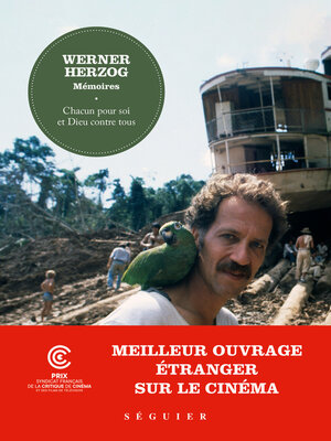 cover image of Werner Herzog, Mémoires--Chacun pour soi et Dieu contre tous